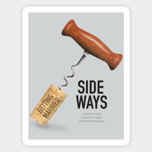 Sideways - Alternative Movie Poster Magnet